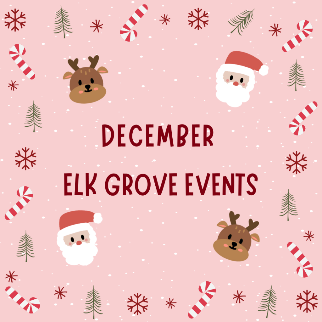December Elk Grove&nbsp;Events