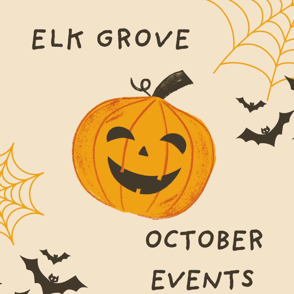 Elk Grove October&nbsp;Events